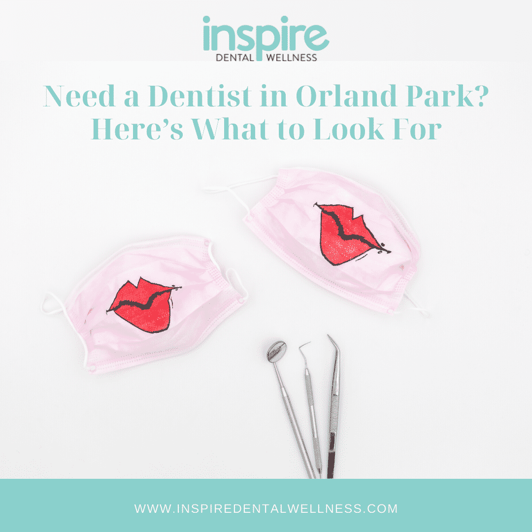Need a Dentist in Orland Park